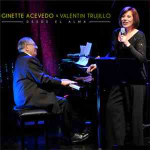 Ginette Acevedo & Valentin Trujillo - Desde El Alma