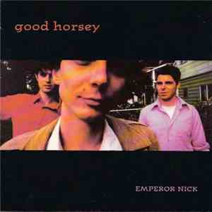 Good Horsey - Emperor Nick / Pink Pages