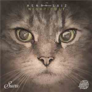 Henry Saiz - Night Cult EP