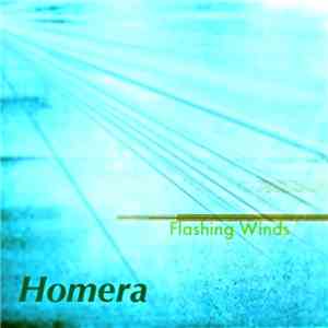 Homera - Flashing Winds