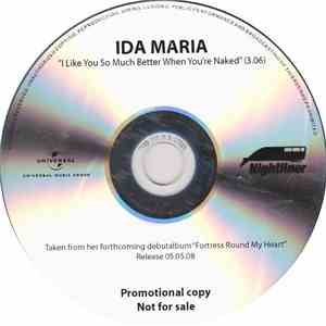 Ida Maria - I Like You So Much Better When You're Naked
