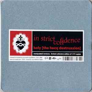 In Strict Confidence - Holy [The Hecq Destruxxion]