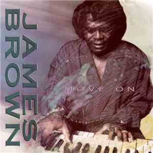 James Brown - (So Tired Of Standing Still We Got To) Move On