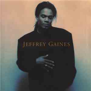 Jeffrey Gaines - Jeffrey Gaines