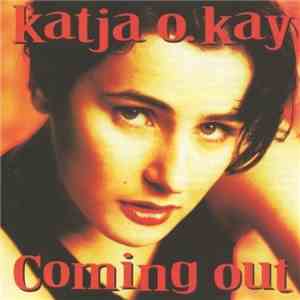 Katja O. Kay - Coming Out