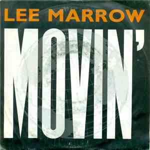 Lee Marrow - Movin'
