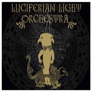 Luciferian Light Orchestra - Luciferian Light Orchestra