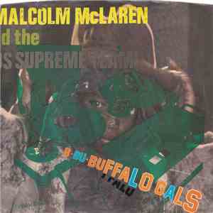 Malcolm McLaren And The World's Famous Supreme Team - Buffalo Gals
