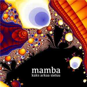 Mamba - Kaks Arkaa Sieluu