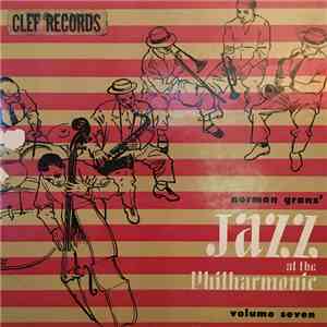 Norman Granz' Jazz At The Philharmonic - Norman Granz' Jazz At The Philharmonic Volume 7