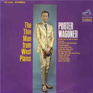 Porter Wagoner - The Thin Man From West Plains