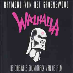Raymond van het Groenewoud - Walhalla