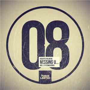Roberto Palmero - Missing U...