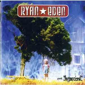 Ryan Eden - Get ?hypnotized?