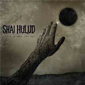 Shai Hulud - Reach Beyond The Sun