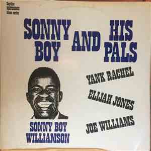 Sonny Boy Williamson, Elijah Jones , Yank Rachell, Big Joe Williams - Sonny ...