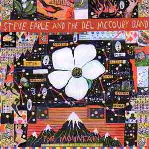 Steve Earle And The Del McCoury Band - The Mountain