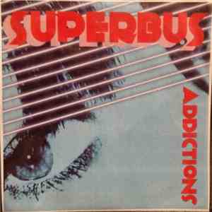 Superbus - Addictions