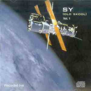 Sy - Vol. 1 Recorded Live (Old Skool)