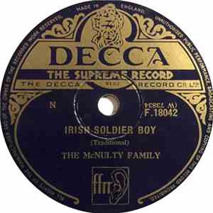 The McNulty Family - Irish Soldier Boy / The Foggy Dew