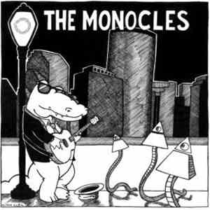 The Monocles  - Out Of Your Mind