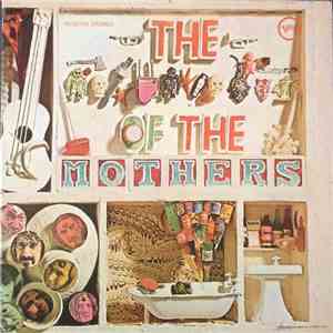 The Mothers - The   Of The Mothers