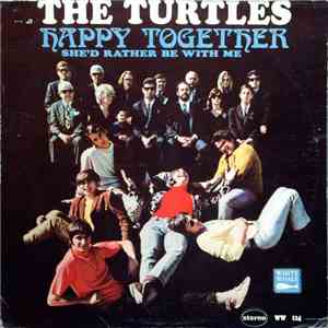 The Turtles - Happy Together