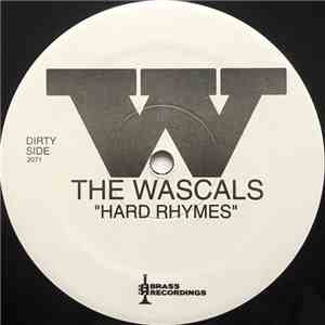 The Wascals - Hard Rhymes