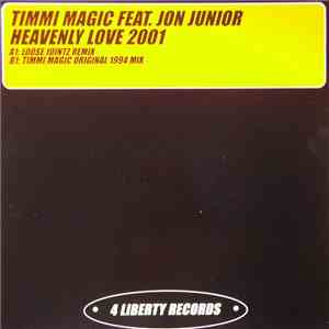 Timmi Magic Feat. Jon Junior - Heavenly Love 2001