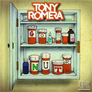 Tony Romera - Go Nuts
