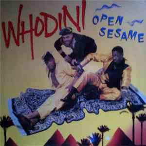Whodini - Open Sesame