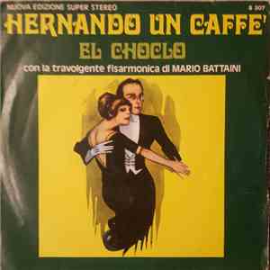 Adel Valentine - Hernando Un Caffè / El Choclo