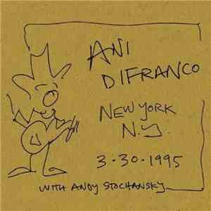 Ani DiFranco - New York March 30, 1995