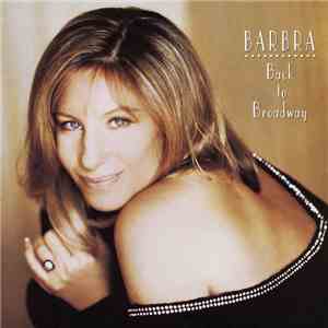 Barbra Streisand - Back To Broadway