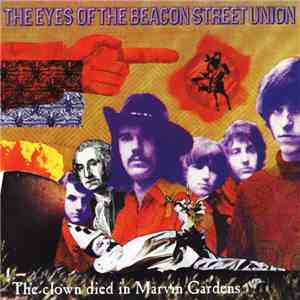 Beacon Street Union - The Clown Died In Marvin Gardens & The Eyes Of The Be ...