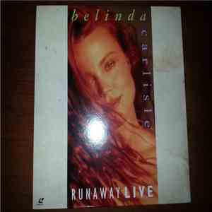 Belinda Carlisle - Runaway Live