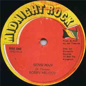 Bobby Melody, Early B  - Sensi Man/Send In The Patient