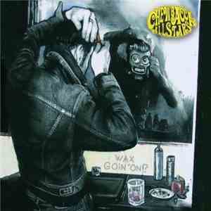 Chewbacca All Stars - Wax Goin' On ?