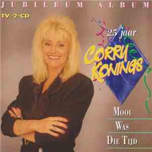 Corry Konings - 25 Jaar Corry Konings - Jubileum Album