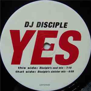 DJ Disciple - Yes