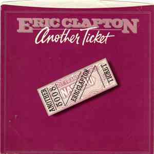 Eric Clapton And His Band - Another Ticket / Rita Mae