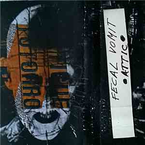Fecal Vomit - Attic