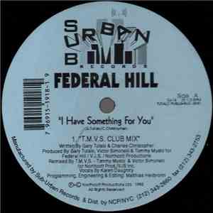Federal Hill - I Have Something For You