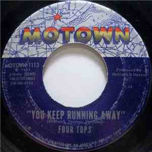 Four Tops - You Keep Running Away / If You Don't Want My Love