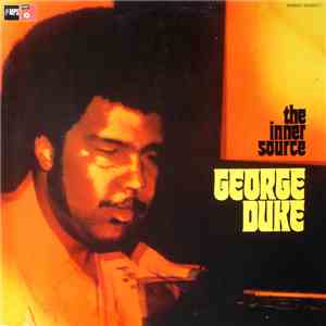 George Duke - The Inner Source