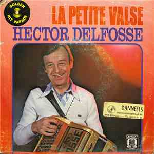 Hector Delfosse - La Petite Valse