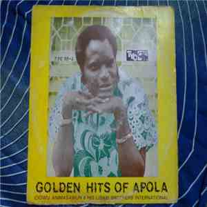Idowu Animashawun And His Lisabi Brothers International - Golden Hits Of Ap ...