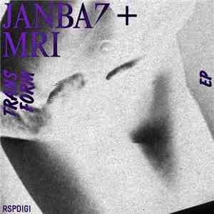 Janbaz + MRI - Transform EP