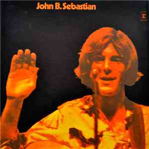 John B. Sebastian - John B. Sebastian