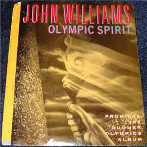 John Williams  - Olympics Spirit
